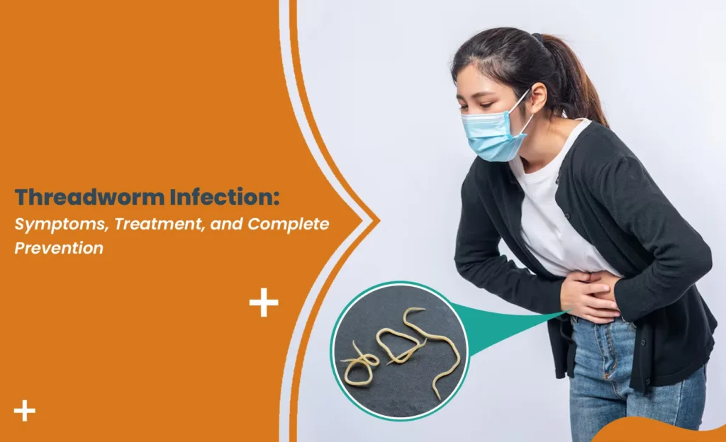 Threadworm infection symptoms and treatment illustration